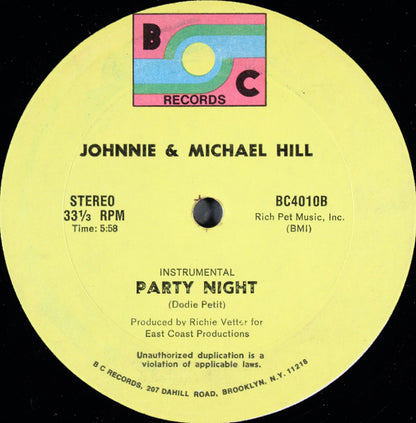 Johnnie & Michael Hill : Party Night (12")