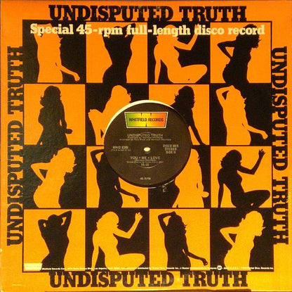The Undisputed Truth : Let's Go Down To The Disco / You + Me + Love (12")