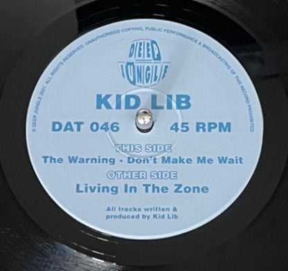 Kid Lib : Living In The Zone / The Warning / Don't Make Me Wait (12")