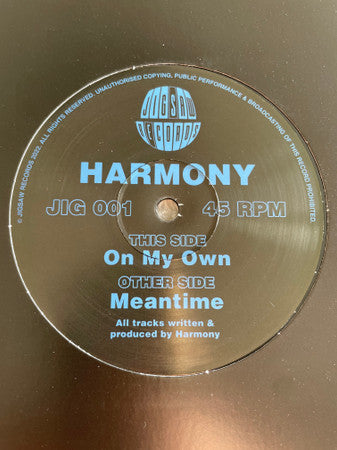Harmony* : Meantime / On My Own (12")