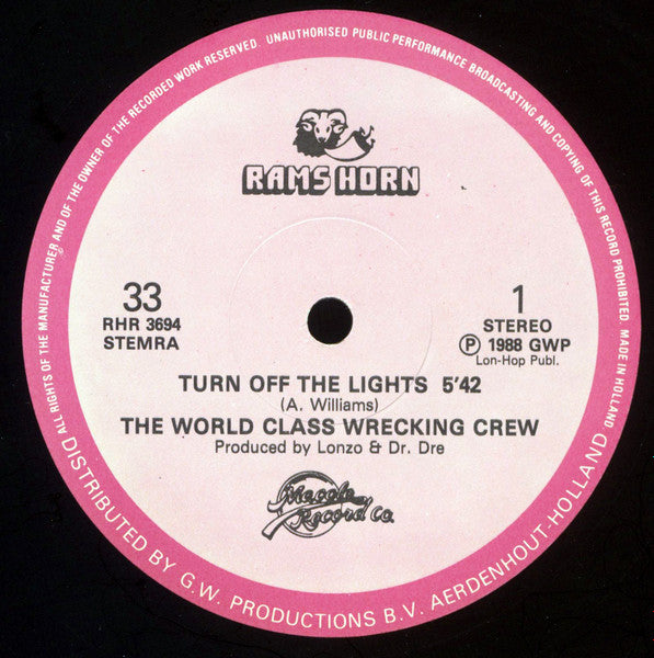 World Class Wreckin' Cru : Turn Off The Lights (12")