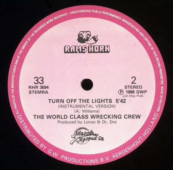 World Class Wreckin' Cru : Turn Off The Lights (12")