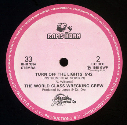 World Class Wreckin' Cru : Turn Off The Lights (12")