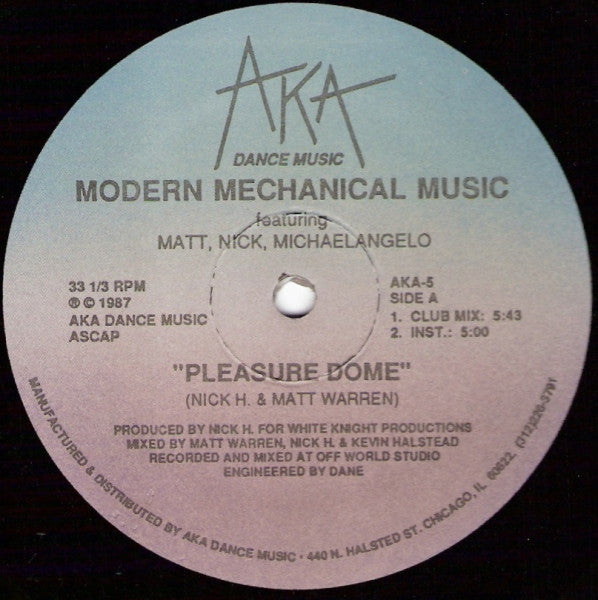 Modern Mechanical Music Featuring Matt Warren, Nick H., Michaelangelo (3) : Pleasure Dome (12")