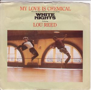 Lou Reed / Jenny Burton : My Love Is Chemical / People Have Got To Move (7")