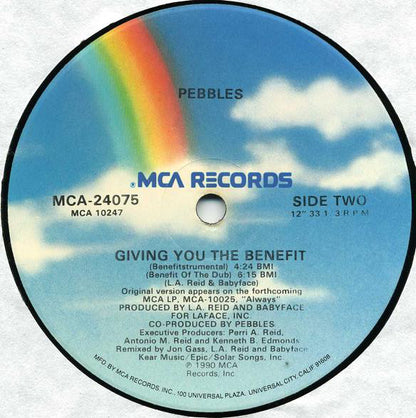 Pebbles : Giving You The Benefit (12", Single)