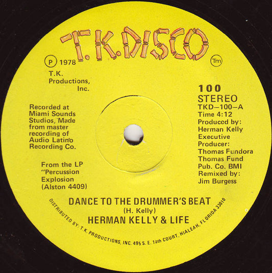 Herman Kelly & Life : Dance To The Drummer's Beat (12")