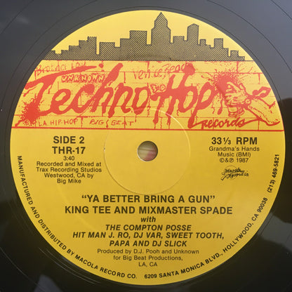King Tee / King Tee And Mixmaster Spade With The Compton Posse : The Coolest / Ya Better Bring A Gun (12")