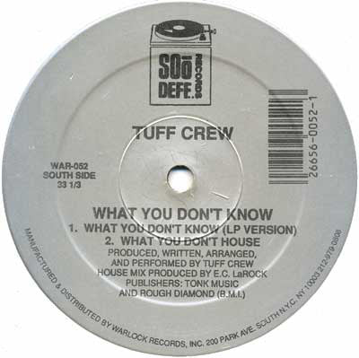 Tuff Crew : She Rides The Pony / What You Don't Know (12")