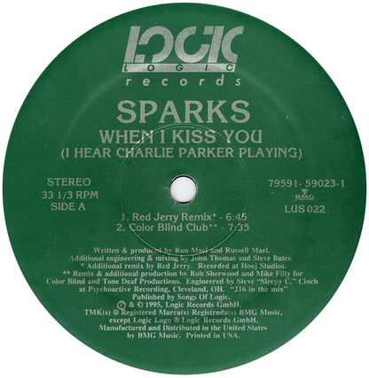 Sparks : When I Kiss You (I Hear Charlie Parker Playing) (12")