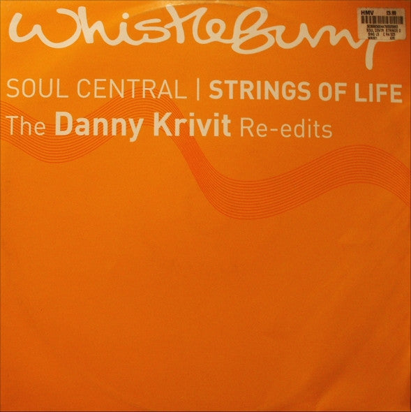 Soul Central : Strings Of Life (The Danny Krivit Re-Edits) (12")
