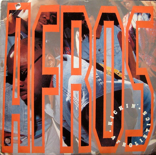 The Afros : Kickin' Afrolistics (12")