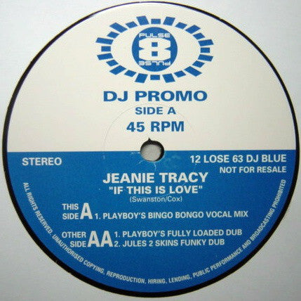 Jeanie Tracy : If This Is Love (2x12", Promo)