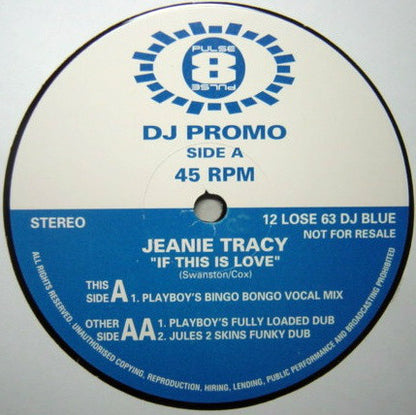 Jeanie Tracy : If This Is Love (2x12", Promo)