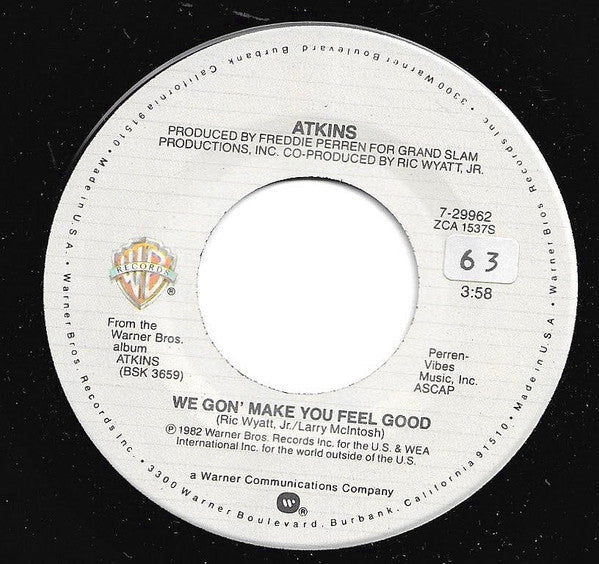 Atkins : We Gon' Make You Feel Good (7", Single)