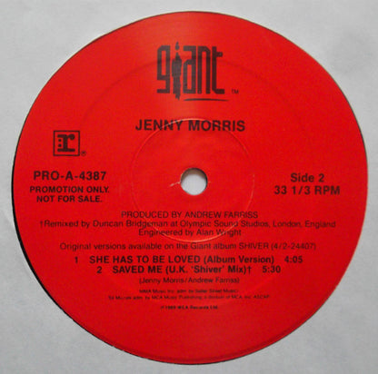 Jenny Morris : She Has To Be Loved (12", Single, Promo)