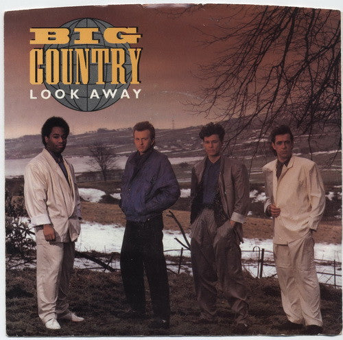 Big Country : Look Away (7")