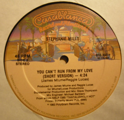 Stephanie Mills : You Can't Run From My Love (12", 53)