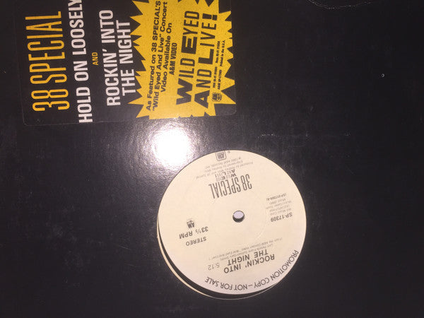 38 Special (2) : Rockin' Into The Night / Hold On Loosely (12", Single, Promo)