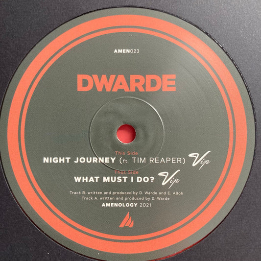 Dwarde : What Must I Do? (VIP) / Night Journey (VIP) (12", Ltd, Cle)