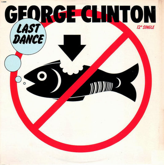 George Clinton : Last Dance (12", Single)
