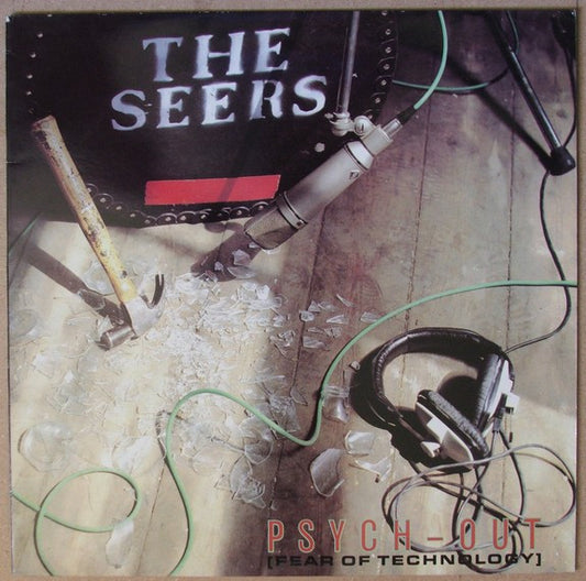 The Seers : Psych Out [Fear Of Technology] (12", Single)