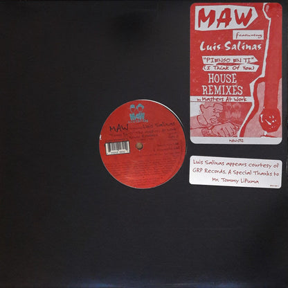 MAW* Featuring Luis Salinas : Pienso En Ti (I Think Of You) (House Remixes) (12")