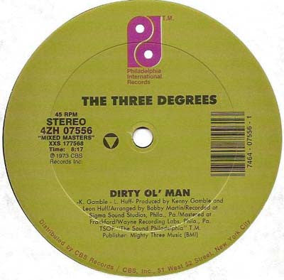 The Three Degrees : Dirty Ol' Man / When Will I See You Again (12", Single)