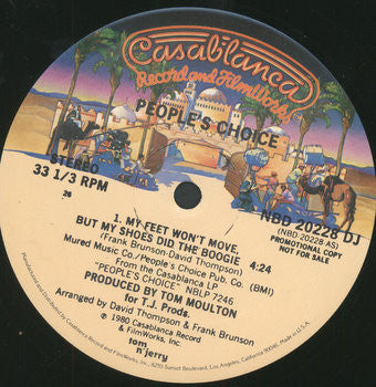People's Choice : My Feet Won't Move, But My Shoes Did The Boogie / You Ought To Be Dancin' (12", Promo, 26 )