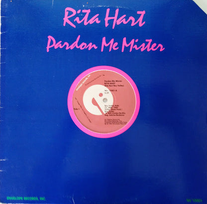 Rita Hart : Pardon Me Mister (12")