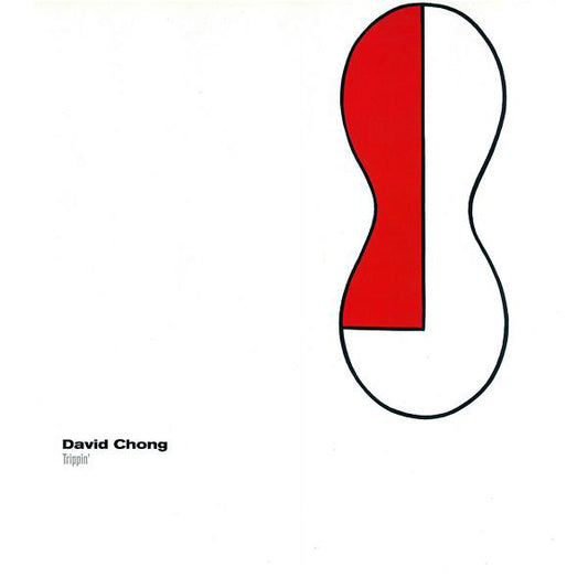 David Chong : Trippin' (12")