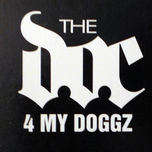 The D.O.C. : 4 My Doggz (12", Promo)