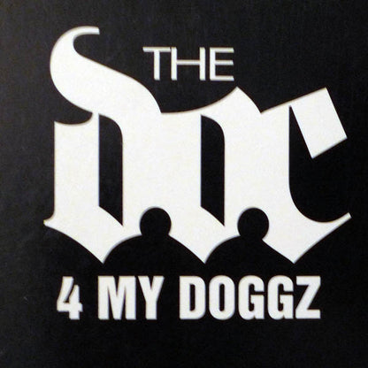 The D.O.C. : 4 My Doggz (12", Promo)