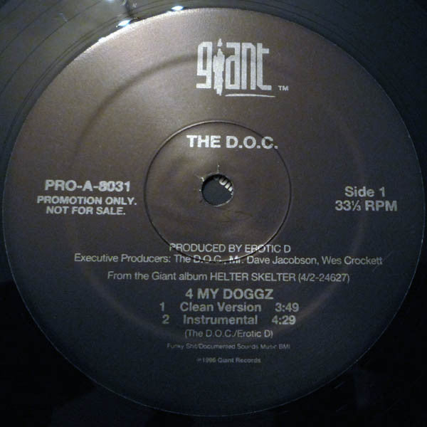 The D.O.C. : 4 My Doggz (12", Promo)