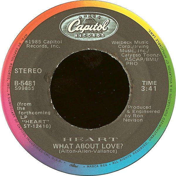 Heart : What About Love (7", Jac)