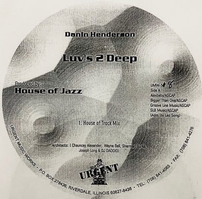 Danin Henderson : Luv's 2 Deep (12", TP)