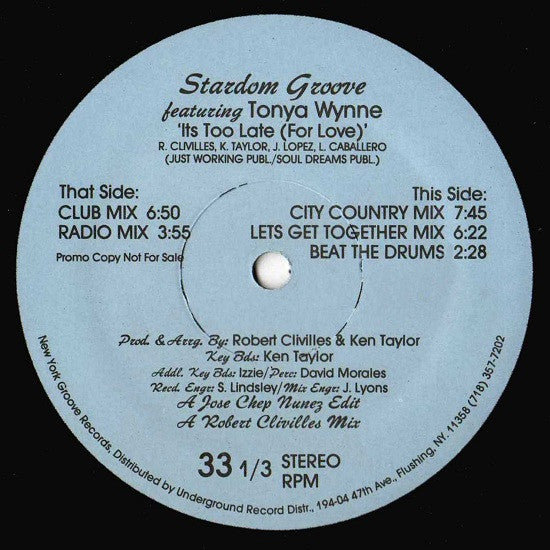 Stardom Groove Featuring Tonya Wynne : Its Too Late (For Love) (12", Promo)