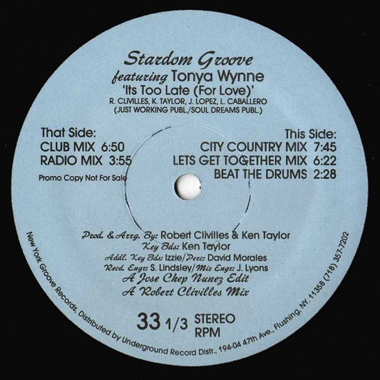 Stardom Groove Featuring Tonya Wynne : Its Too Late (For Love) (12", Promo)