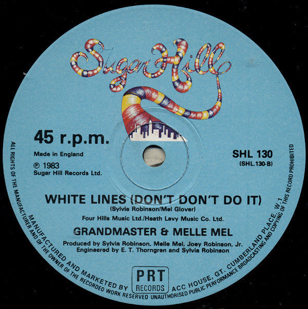 Grandmaster & Melle Mel* : White Lines (Don't Don't Do It) (12", 4 t)