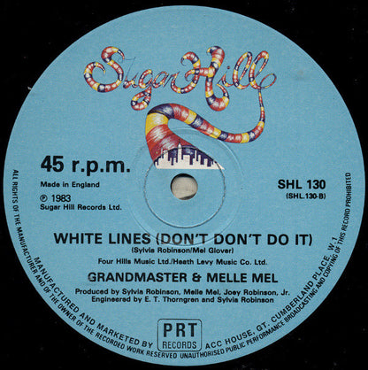 Grandmaster & Melle Mel* : White Lines (Don't Don't Do It) (12", 4 t)
