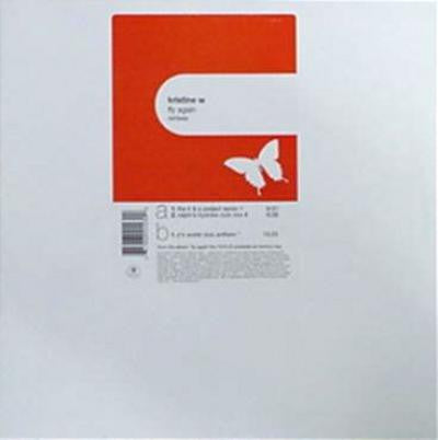 Kristine W : Fly Again (Remixes) (12")