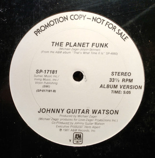 Johnny Guitar Watson : The Planet Funk (12", Promo)