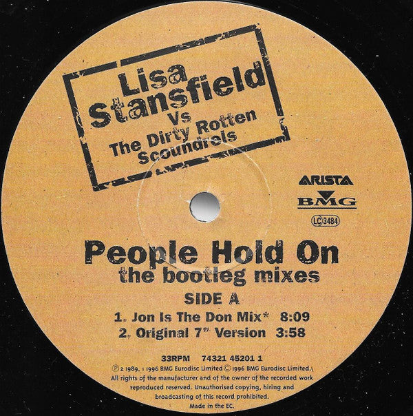 Lisa Stansfield Vs The Dirty Rotten Scoundrels* : People Hold On (The Bootleg Mixes) (12")