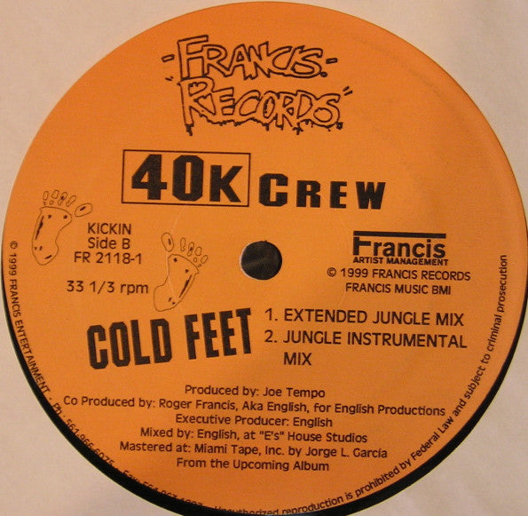 40K Crew : Cold Feet (12")