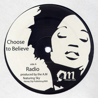 The A.M* : Choose To Believe (12")