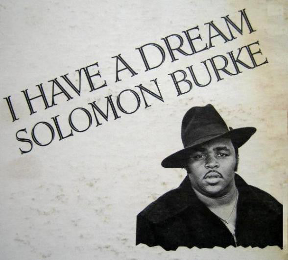 Solomon Burke : I Have A Dream (LP, Album)