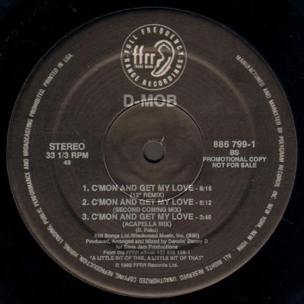 D-Mob* Introducing Cathy Dennis : C'mon And Get My Love (12", Promo)