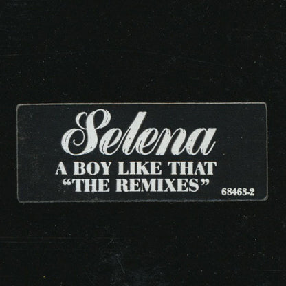 Selena : A Boy Like That (The Remixes) (12", Promo)