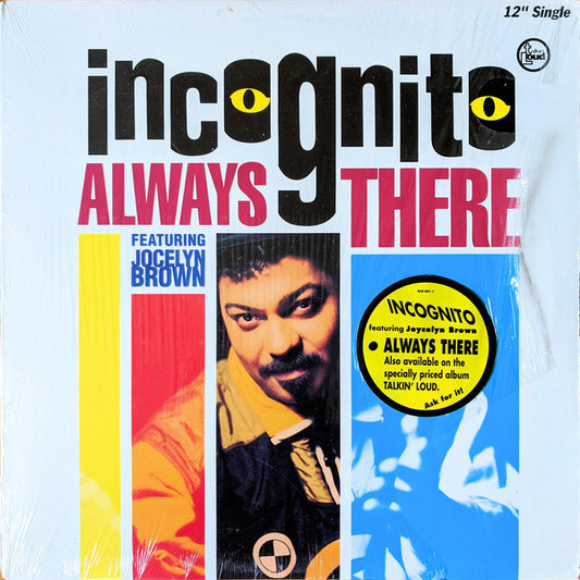 Incognito Featuring Jocelyn Brown : Always There (12", Single)