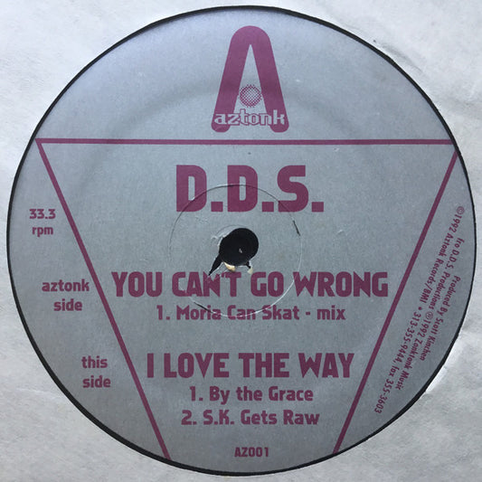D.D.S. : You Can't Go Wrong (12")